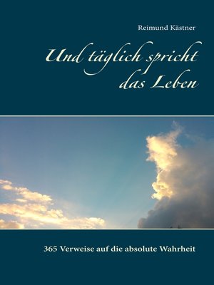 cover image of Und täglich spricht das Leben